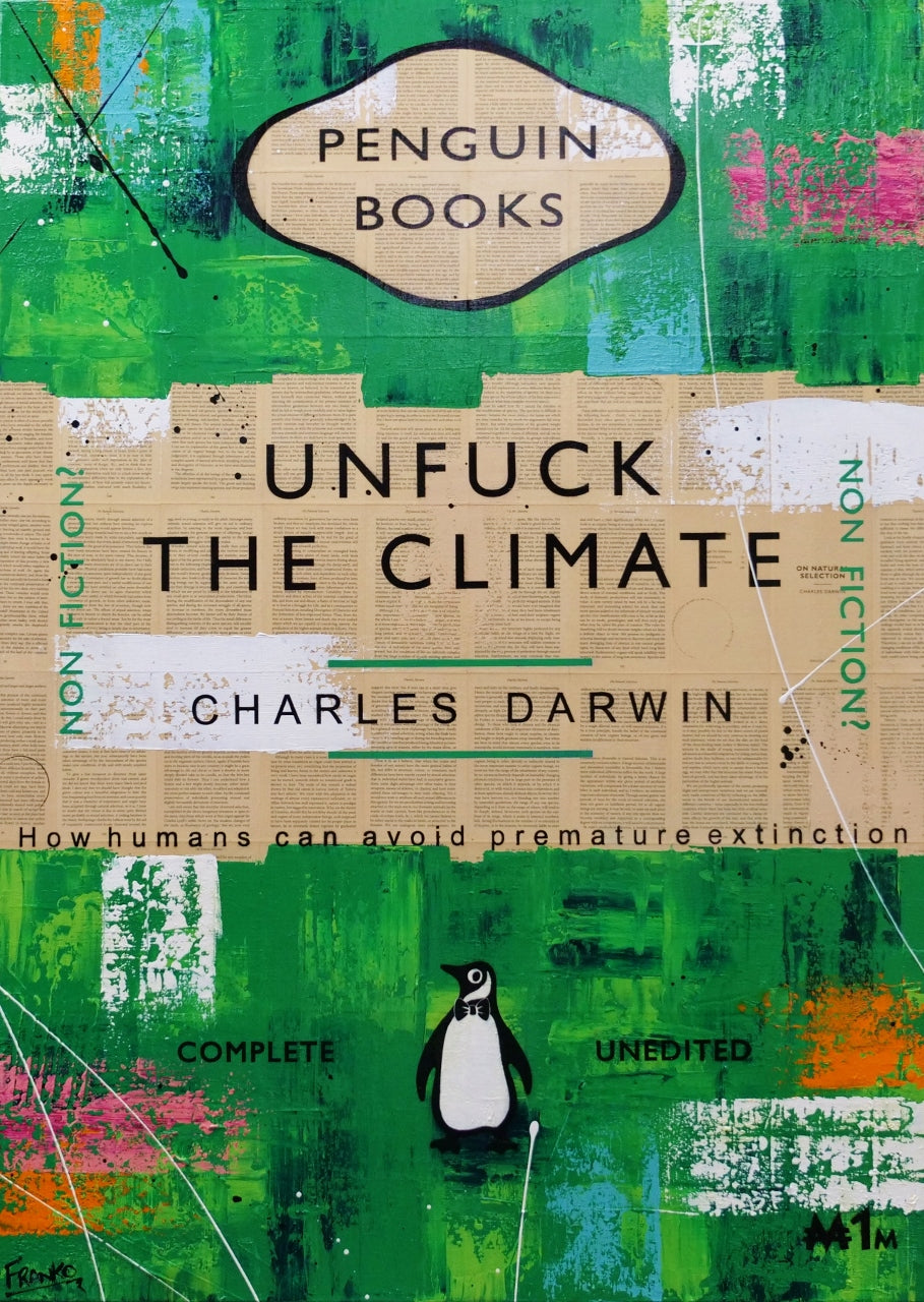 Climactic 140cm x 100cm Unfuck The Climate Urban Pop Book Club Painting (SOLD)-book club-Franko-[Franko]-[Australia_Art]-[Art_Lovers_Australia]-Franklin Art Studio