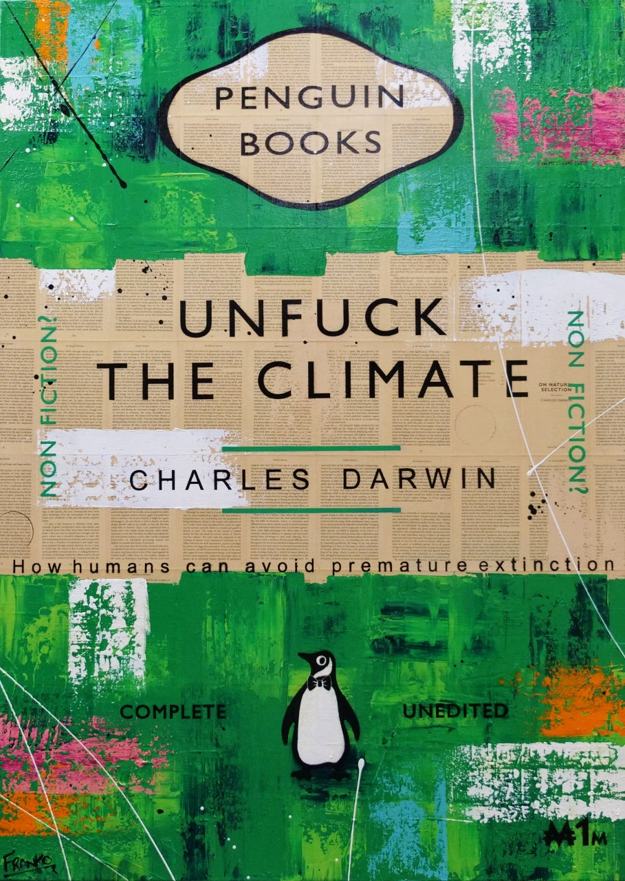 Climactic 140cm x 100cm Unfuck The Climate Urban Pop Book Club Painting (SOLD)-book club-[Franko ]-[Gallery]-[popular]-[Australia]-Franklin Art Studio