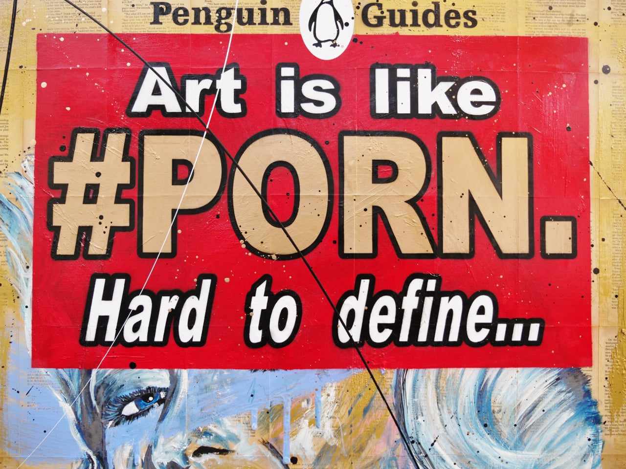 The Definitive Art Guide 140cm x 100cm Art Is Like Porn Urban Pop Book Club Painting (SOLD)